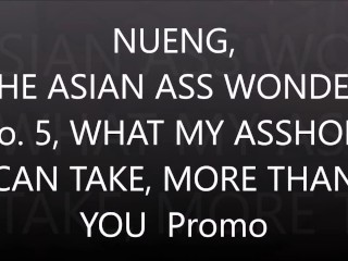 Nueng，第5项亚洲最佳组合，比您想的要多，我的assshole可以带走什么